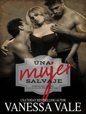 Una Mujer Salvaje - ebook